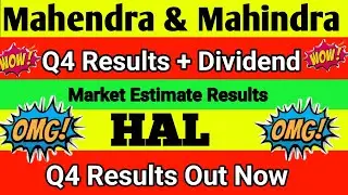HAL SHARE Q4 RESULTS 💥 MAHINDRA & MAHINDRA SHARE Q4 RESULTS 💥 M&M Q4 RESULTS 💥 HAL Q4 RESULTS