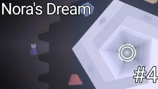 ФИНАЛ! | Nora's Dream #4