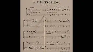 26 Papageno's Song, bottom voice, by Wolfgang Amadeus Mozart piano accompaniment at rehearsal speed