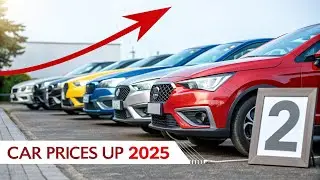 Why Car Prices Are Rising in 2025 &ndash; Market Trends Explained  | car | new car 2025 | 