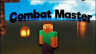 Combat Master. (1.9+ PvP Montage)