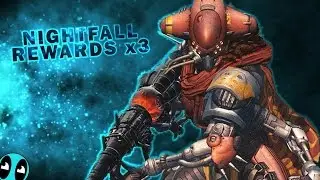 Destiny IM BACK! | Taniks Nightfall Rewards x3 (ROI Week 16)