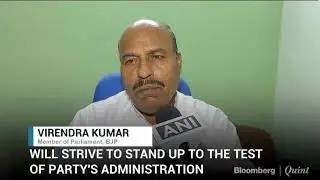 Virendra Kumar: Will Strive To Stand Up To The Test Of Party's Administration