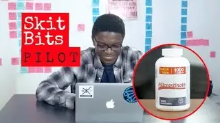 SkitBits - Pillcrastinate