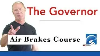 Как проверить регулятор скорости для курса воздушных тормозов | Air Brakes Smart
