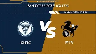 Match 13 - KHTC vs MTV | Highlights | FanCode ECS Germany Day 4 | Kiel 2021 | ECS21.400