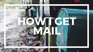 Travel is King! How I Get Mail When Traveling Everywhere