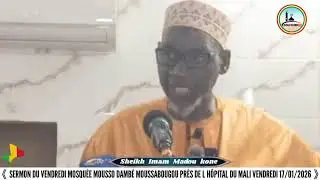 💫koutouba Kéné 💫Cheick Imam Madou kone Vendredi 16-01-2026