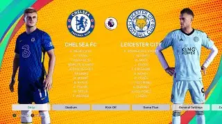 PES 2021 - Chelsea vs Leicester City | New Kits 2022 | Premier League | Werner vs Vardy