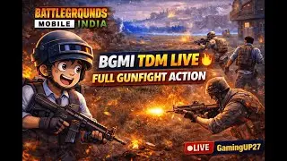 BGMI TDM LIVE 🔥 | Full Gunfight Action | New Player Gameplay | GamingUP27