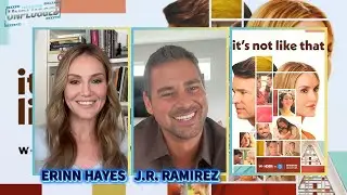 Erinn Hayes & J.R. Ramirez Break Down the Emotional Truth of 'It&rsquo;s Not Like That'