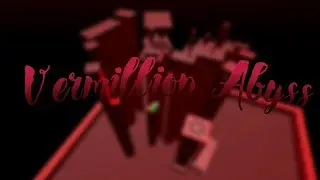 Vermillion Abyss | Tier 13 | Tiered Obby