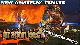 Female Swordmaster!!!World Of DragonNest New Gameplay Trailer & SerenciaSaga:Dragon Nest New Trailer