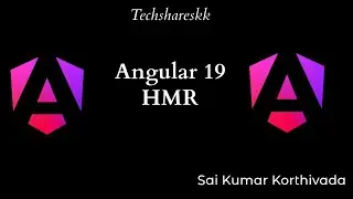 Hot Module replacement Angular 19  | Angular Version Updates #angular19