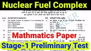 Class 1 NFC Mathematics Stage-1 Preliminary Test | Nuclear Fuel Complex Previous Question Paper