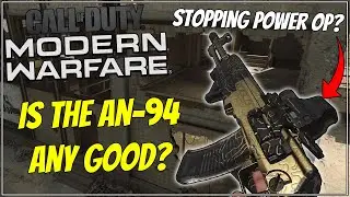 AN94 + STOPPING POWER = OP? Best AN-94 Class Setup in Modern Warfare! (Multiplayer)