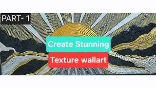 Creative Texture art painting PART- 1