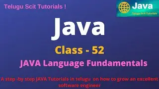 Java||class -52|| Language Fundamentals Part-1 ||Java Tutorial for Beginners - in Telugu and English