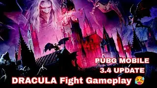 PUBG 3.4 UPDATE DRACULA FIGHT GAMEPLAY 🥵