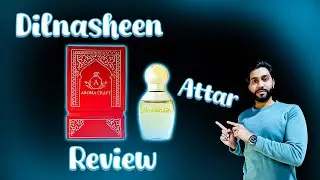 Best Attar For Daily Wear | Dilnasheen Attar by Aroma Craft | Premium Long Lasting