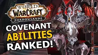All Shadowlands Covenant Abilities RANKED! Most Fun, Strongest, Needs Fixing, Who's Best At What?