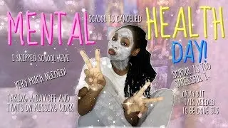 I skipped school to take a mental health day