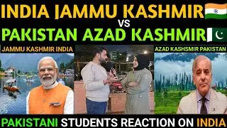 INDIA JAMMU KASHMIR DEVELOPMENT VS PAKISTAN AZAD KASHMIR DEVELOPMENT  PAKPUBLIC REACTION ON INDIA