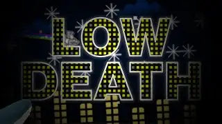 LOW DEATH REWIND (Final Part) | First Extreme 85k att