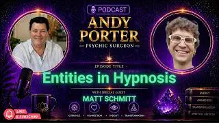Matt Schmitt Quantum Healing & Hypnosis Podcast
