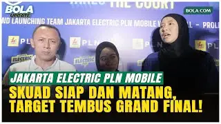 Tim Sudah Terbentuk, Fisik Siap, Jakarta Electric PLN Mobile Siap Tempur di Proliga 2026
