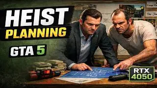 GTA 5 Heist Planning Explained | Setting Up the Perfect Robbery (RTX 4050 Gameplay)