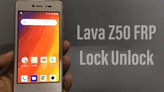 Lava Z50 FRP Lock Unlock | GSMAN ASHIQUE |