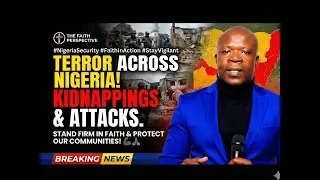 Terror spreads across Nigeria&mdash;from kidnappings to attacks on worshippers. I