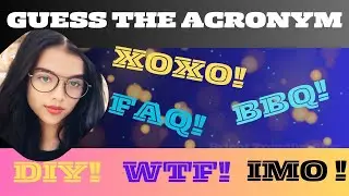 Guess the Acronyms! Acronyms Quiz