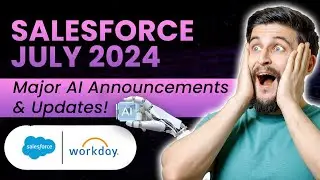 Salesforce July 2024: Major AI Announcements & Updates! | saasguru