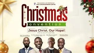 Christmas Convention 2025 | Evening Session – Day 3 | Jesus Christ, Our Hope!