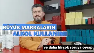 MUADİL MARKALARIN KULLANDIKLARI ALKOLLE, BÜYÜK MARKALARIN KULLANDIKLARI FARKLI MI?