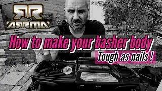The Ultimate Guide to Making Your Basher Body Tough as Nails