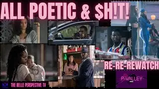 #Review & Re-Re-Rewatch of P VALLEY Season 1 Ep 1  - Perpetratin'  #PVALLEY #pvalleystarz