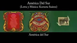 Los Gardelitos - Am&eacute;rica Del Sur - Gardeliando