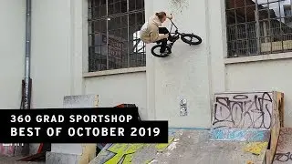 BMX: 360 Grad Sportshop &ndash; Best of October 2019