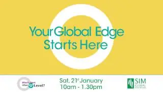 SIM GE - What's Next After 'O' Level?