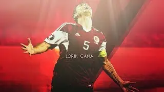 Lorik Cana-Legjenda e Mbrojtjes Kuq e Zi