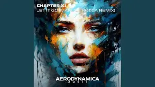 Let It Go (Manuel Rocca Extended Remix)