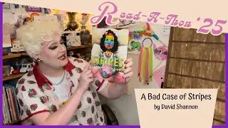 A Bad Case of Stripes | Read-A-Thon ‘25