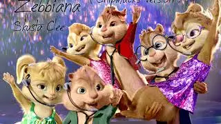 Zebbiana - Skusta Clee ( Chipmunks Version)