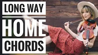 Long Way Home Chords: Lindsey Stirling & Walk Off The Earth 🎸
