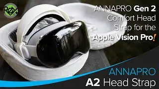 ANNAPRO A2 Comfort Head Strap Gen 2 for the Apple Vision Pro!