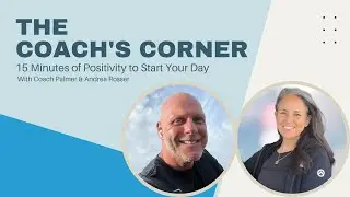 🌟Ignite on the Coach's Corner - Your Daily Power Source