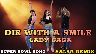 Die With A Smile - LADY GAGA (Salsa Remix) Super Bowl | Dance Workout Choreography | Team Crow